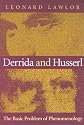 Derrida and Husserl: The Basic Problem of Phenomenology (Studies in Continental Thought)