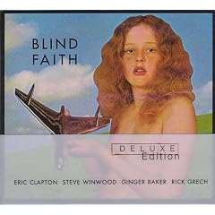 Blind Faith (Deluxe Edition)
