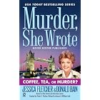 Murder, She Wrote: Coffee, Tea, or Murder? (Murder She Wrote) by  Jessica Fletcher and Donald Bain