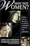 Why Not Women?: A Fresh Look at Scrip...