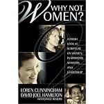 Why Not Women : A Biblical Study of Women in Missions, Ministry, and Leadership book cover