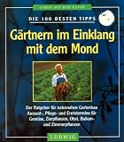 Produkt-Bild: G&auml;rtnern im Einklang mit dem Mond