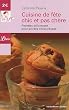 Cuisine de f�te chic et pas ch�re : Recettes d�licieuses pour soir�es chaleureuses