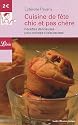Cuisine de f&ecirc;te chic et pas ch&egrave;re : Recettes d&eacute;licieuses pour soir&eacute;es chaleureuses