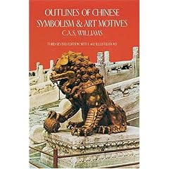 Outlines of Chinese Symbolism and Art Motives