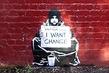 LAMINATED Banksy Keep Your Coins I Want Change Mini Poster Measures 24 x 17 (61 x 43 cm)