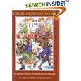 Crossing Boundaries: Comparative History of Black People in Diaspora by Darlene Clark Hine and Jacqueline McLeod