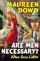 Are Men Necessary?: When Sexes Collide