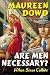 Are Men Necessary?: When Sexes Collide