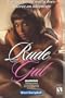 Rude Gal
