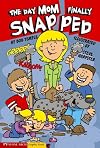 The Day Mom Finally Snap-ped (Graphic Sparks (Graphic Novels))