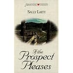 If the Prospect Pleases (Heartsong Presents #311) book cover