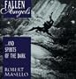 Fallen Angels...and Spirits of the Dark