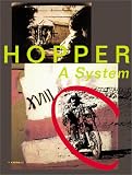 Dennis Hopper: A System of Moments