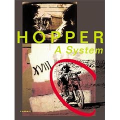 Dennis Hopper: A System of Moments