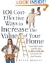 101 Cost-Effective Ways to Increase the Value of Your Home