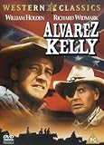 Alvarez Kelly [DVD] [2001]