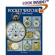 Pocket Watches 19th and 20th Century by Alan Shenton