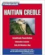 Haitian Creole, Compact: Learn to Speak and Understand Haitian Creole with Pimsleur Language Programs (Simon & Scuster's Pimsleur)