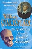 Review Short Books, London  / William Shakespeare: The Mystery of the World's Greatest Playwright (Who Was...?)