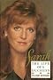 Sarah: The Life of a Duchess
