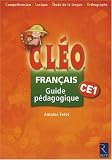 Français CE1 : Guide pédagogique