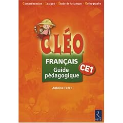 Fran�ais CE1 : Guide p�dagogique
