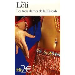 Les trois dames de la Kasbah : Suivi de Sule�ma Textes extraits de Fleurs d'ennui