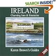 Karen Brown's Ireland: Charming Inns and Itineraries 2005 (Karen... by Karen Brown