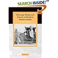 Marriage, Money and Divorce in Medieval Islamic Society (Cambridge Studies in Islamic Civilization) by Yossef Rapoport