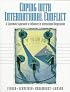 Coping with International Conflict: A Systematic Approach to Influence in International Negotiation