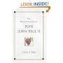 A Life in Prayer: The Private Prayers of Pope John Paul II