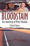 Bloodstain - The Vanishing of Peter Falconio