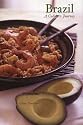Brazil: A Culinary Journey (Hippocrene Cookbook Library)