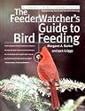 Feederwatchers Gde Bird Feeding (Cornell Bird Library Guide)