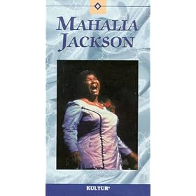 Mahalia Jackson [VHS]