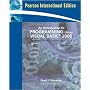 An Introduction to Programming Using Visual Basic 2008: International Version