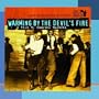 Martin Scorsese Presents The Blues: Warming By The Devil's Fire
