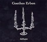 Zeitlupe - Goethes Erben