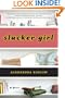 Slacker Girl