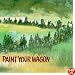 Paint Your Wagon [Us Import]