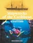 Shipwrecks of the Caribbean - A Diver's Guide