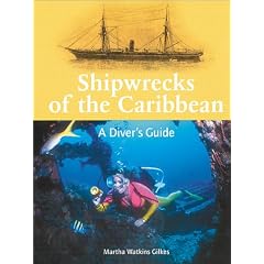 Shipwrecks of the Caribbean: A Diver's Guide