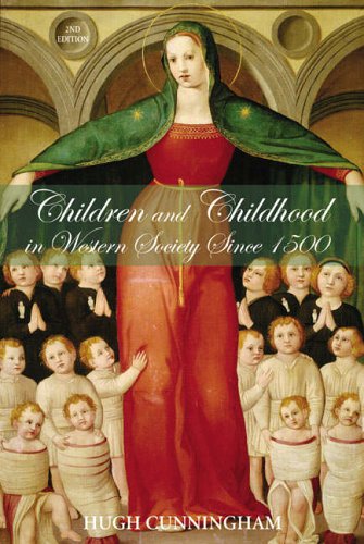 Children and Childhood in Western Society Since 1500 (Studies In Modern History)