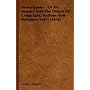 Anacalypsis -  Or An Inquiry Into The Origin Of Languages, Nations And Religions Vol Ii (1836)