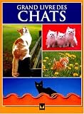 Le grand livre des chats->Cliquez sur l'image pour obtenir des informations sur ce livre
