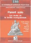 Parent solo : Les droits de la famill...