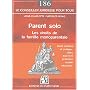 Parent solo : Les droits de la famille monoparentale