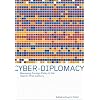 Cyber-Diplomacy: Managing Foreign Policy in the Twenty-First Century