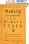 These Daring Disturbers of the Public Peace: The Struggle for Property and Power in Early New Jersey